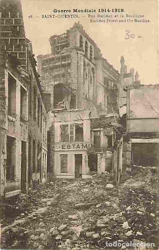 Postais: France - 02 - Saint Quentin - Rue Buridan et la Basilique - Ruines - CPA - Voir Scans Recto-Verso