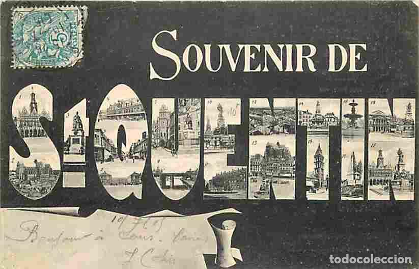 Postais: France - 02 - Saint Quentin - Souvenir de Saint Quentin - Multivues - Oblit&eacute;ration ronde de 1905 - C