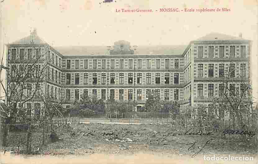 Postkarten: France - 82 - Moissac - Ecole sup&eacute;rieure de filles - Oblit&eacute;ration ronde de 1905 - CPA - Voir Scans R