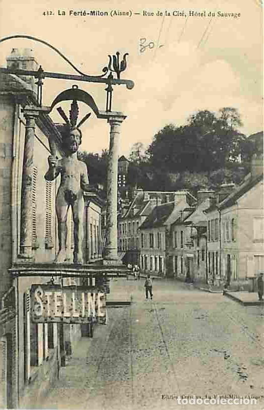 Postkarten: France - 02 - La Fert&eacute;-Milon - Rue de la Cit&eacute; - Hotel du Sauvage - Anim&eacute;e - Carte Neuve - CPA - Voir