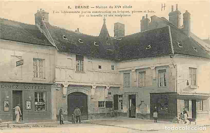 Postkarten: France - 02 - Braine - Maison du Xve si&egrave;cle - Anim&eacute;e - Carte Neuve - CPA - Voir Scans Recto-Verso