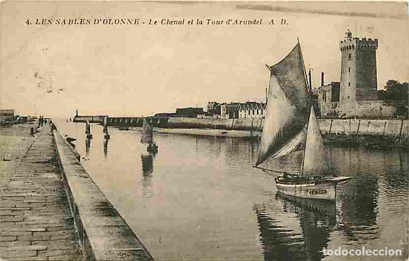 Postales: France - 85 - Les Sables d'Olonne - Le Chenal et la Tour d'Arundel - Bateaux - Oblit&eacute;ration ronde de