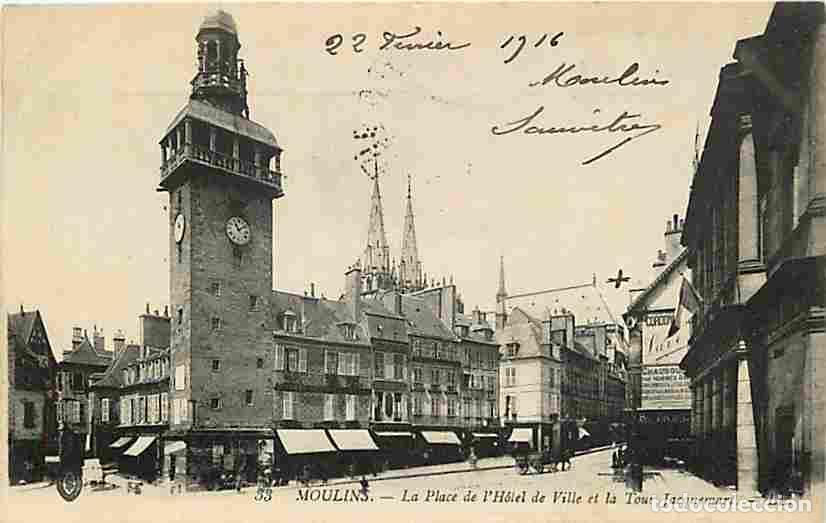 Postales: France - 03 - Moulins - La Place de l'Hotel de Ville et la Tour Jacquemart - Anim&eacute;e - Correspondance
