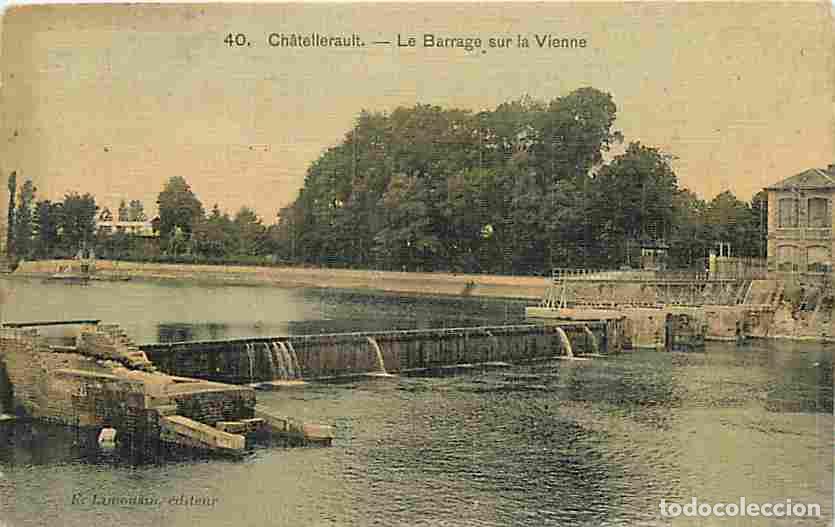 Postkarten: France - 86 - Chatellerault - Le Barrage sur la Vienne - CPA - Voir Scans Recto-Verso