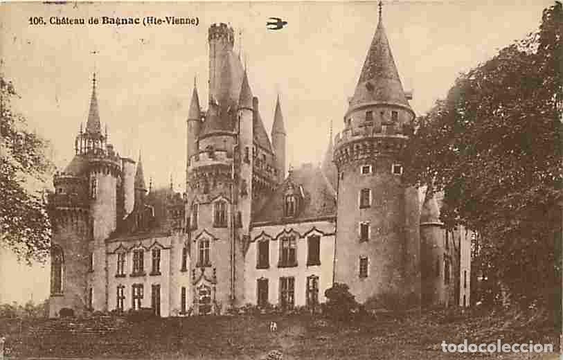 Postkarten: France - 87 - Saint-Bonnet-de-Bellac - Ch&acirc;teau de Bagnac - CPA - Voir Scans Recto-Verso