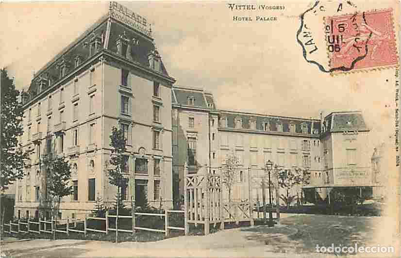 Postkarten: France - 88 - Vittel - Hotel Palace - Oblit&eacute;ration ronde de 1906 - CPA - Voir Scans Recto-Verso
