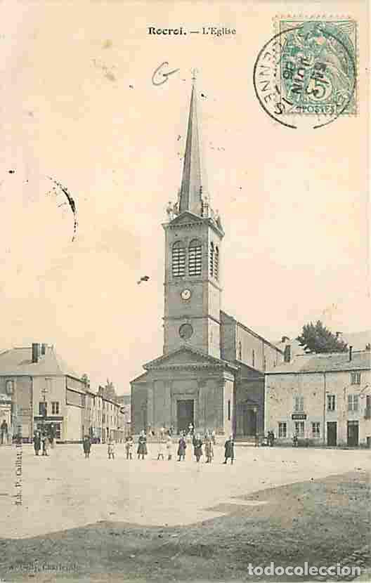 Postkarten: France - 08 - Rocroi - L'Eglise - Anim&eacute;e - Oblit&eacute;ration ronde de 1906 - CPA - Voir Scans Recto-Verso