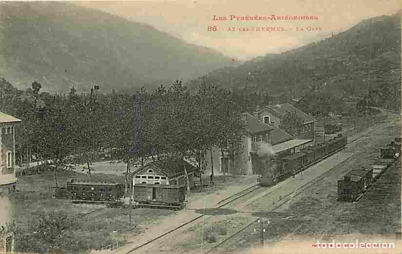 Cartoline: France - 09 - Ax les Thermes - La Gare - Anim&eacute;e - Trains - CPA - Voir Scans Recto-Verso