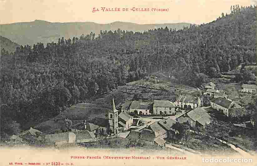 Postais: France - 54 - Pierre Perc&eacute;e - Vue G&eacute;n&eacute;rale - La Vall&eacute;e de Celles - CPA - Voir Scans Recto-Verso