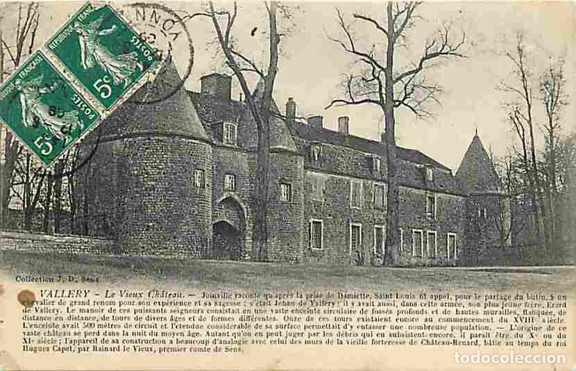 Postais: France - 89 - Vallery - Le Vieux Ch&acirc;teau - Correspondance - Oblit&eacute;ration ronde de 1909 - CPA - Voir