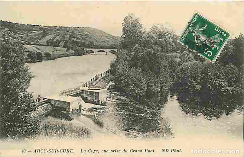 Postales: France - 89 - Arcy sur Cure - La Cure - Vue prise du Grand Pont - Oblit&eacute;ration ronde de 1912 - CPA -
