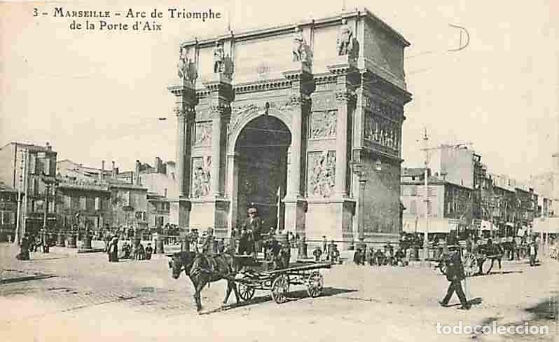 Postales: France - 13 - Marseille - Arc de Triomphe de la Porte d'Aix - Anim&eacute;e - Attelage de Chevaux - Carte N