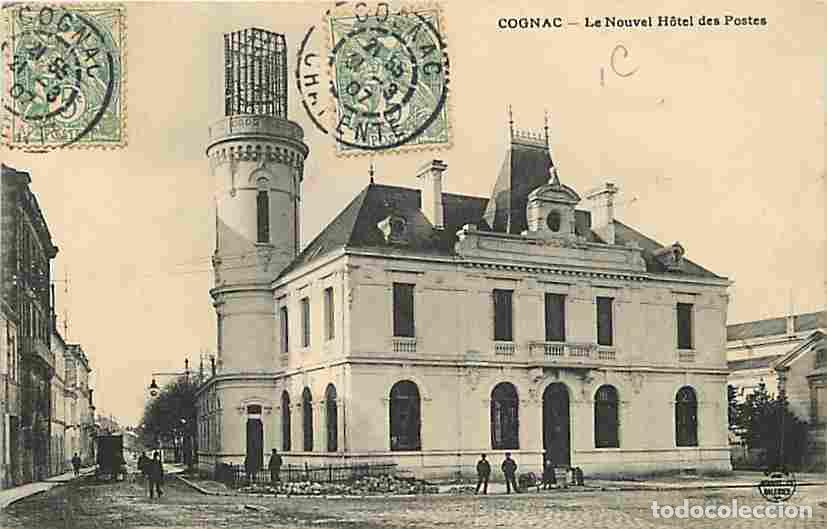 Postais: France - 16 - Cognac - Le Nouvel H&ocirc;tel dee Postes - Anim&eacute;e - Oblit&eacute;ration ronde de 1907 - CPA - Voir