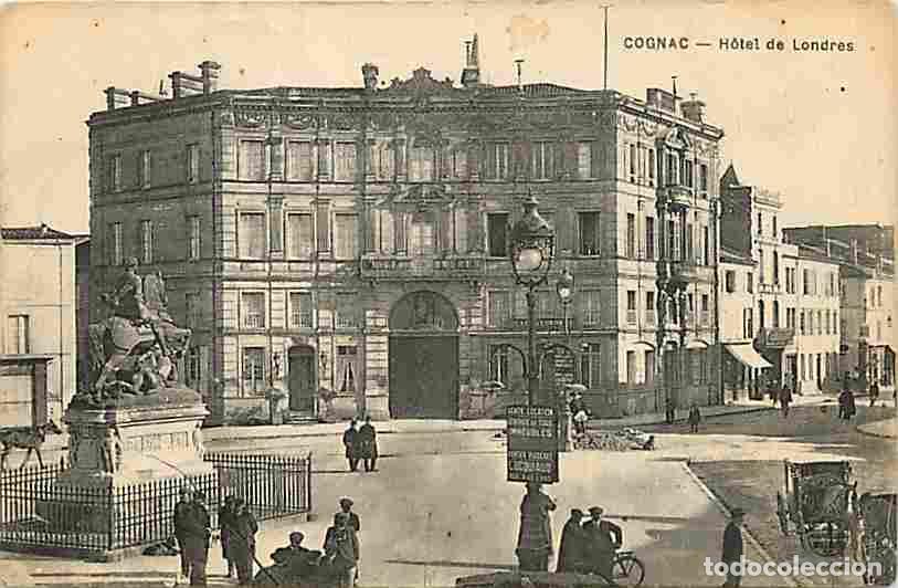 Cartoline: France - 16 - Cognac - Hotel de Londres - Anim&eacute;e - Oblit&eacute;ration ronde de 1926 - CPA - Voir Scans Rec