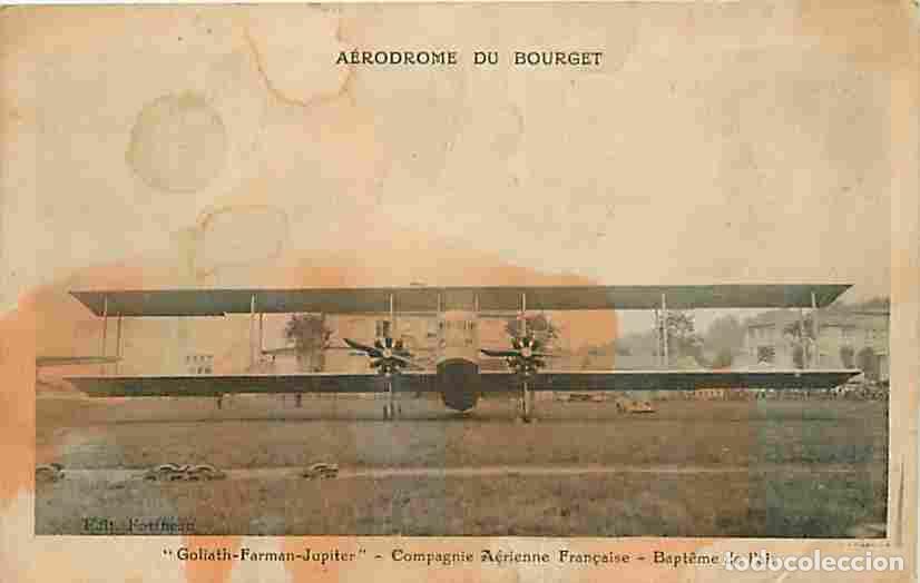 Cartoline: France - 93 - Le Bourget - A&eacute;rodrome du Bourget - Goliath-Farman-Jupiter - Compagnie a&eacute;rienne Fran&ccedil;a