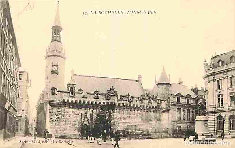 Postales: France - 17 - La Rochelle - L'Hotel de Ville - Anim&eacute;e - Carte Neuve - CPA - Voir Scans Recto-Verso