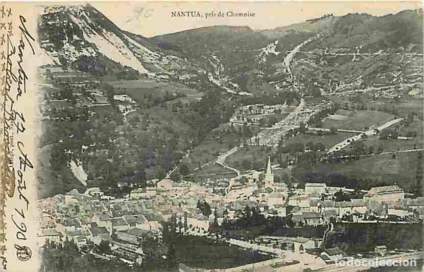 Cartes Postales: France - 01 - Nantua - Vue G&eacute;n&eacute;rale prise de Chamoise - Correspondance - Oblit&eacute;ration ronde de 1908
