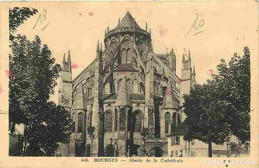 Cartes Postales: France - 18 - Bourges - Abside de la Cath&eacute;drale - Oblit&eacute;ration ronde de 1940 - CPA - Voir Scans Rect