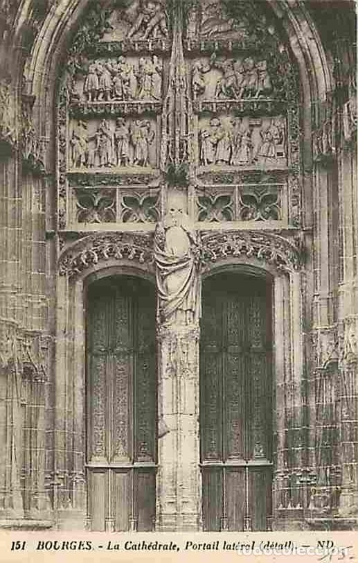 Cartes Postales: France - 18 - Bourges - La Cath&eacute;drale - Portail lat&eacute;ral - D&eacute;tail - Etat tache visible au dos - CPA -