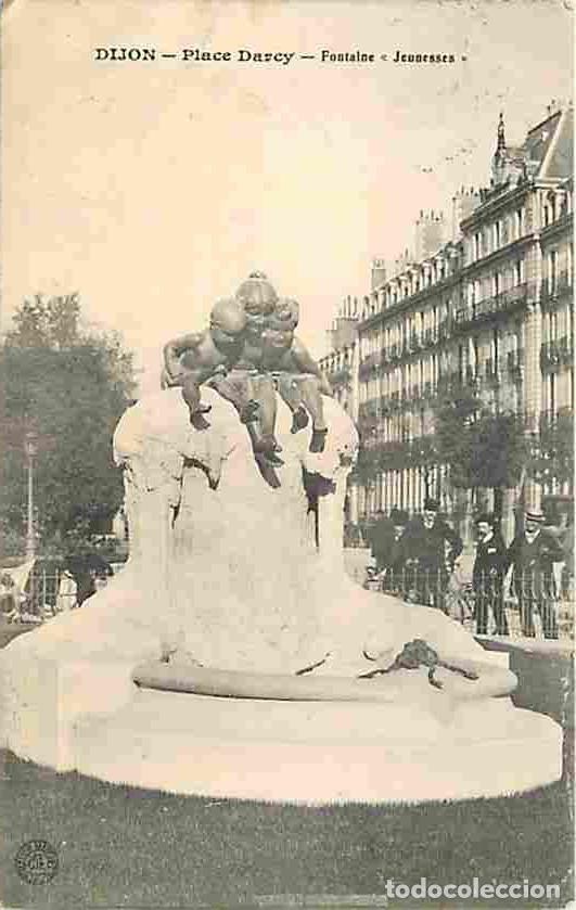 Postais: France - 21 - Dijon - Place Darcy - Fontaine Jeunesses - Anim&eacute;e - Oblit&eacute;ration ronde de 1910 - CPA -