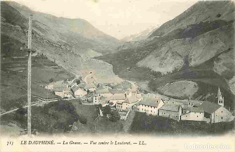 Postkarten: France - 05 - La Grave - Vue contre Le Lautaret - Oblit&eacute;ration ronde de 1908 - CPA - Voir Scans Rect