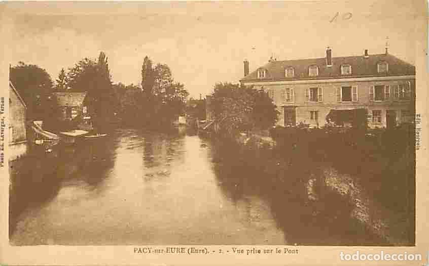 Postcards: France - 27 - Pacy sur Eure - Vue prise sur le Pont - CPA - Voir Scans Recto-Verso