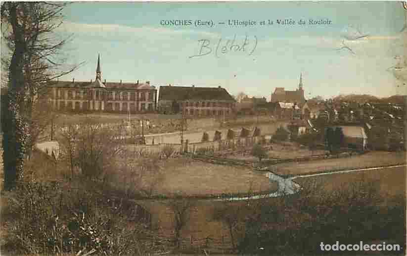 Postcards: France - 27 - Conches - L'Hospice et la Vall&eacute;e du Rouloir - Coloris&eacute;e - CPA - Voir Scans Recto-Verso