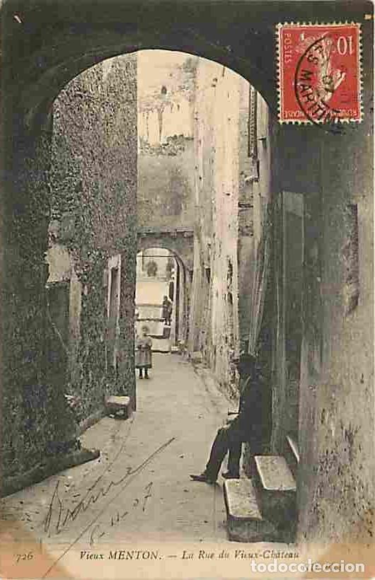 Postcards: France - 06 - Menton - Vieux Menton - La Rue du Vieux Ch&acirc;teau - Anim&eacute;e - Oblit&eacute;ration ronde de 1907