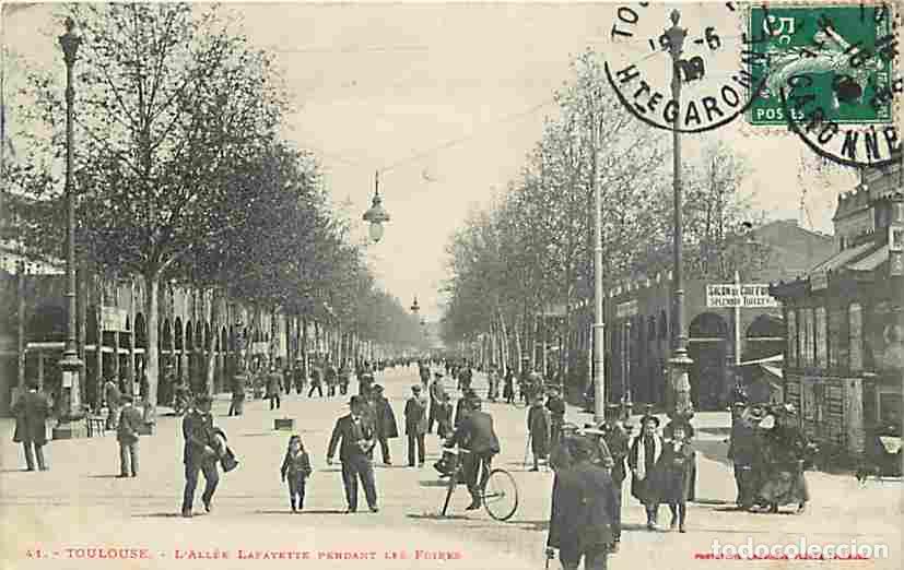 Cartoline: France - 31 - Toulouse - L'all&eacute;e Lafayette pendant les Foires - Anim&eacute;e - Oblit&eacute;ration ronde de 1908