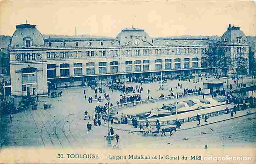 Cartoline: France - 31 - Toulouse - La gare Matabiau et le Canal du Midi - Anim&eacute;e - CPA - Voir Scans Recto-Vers