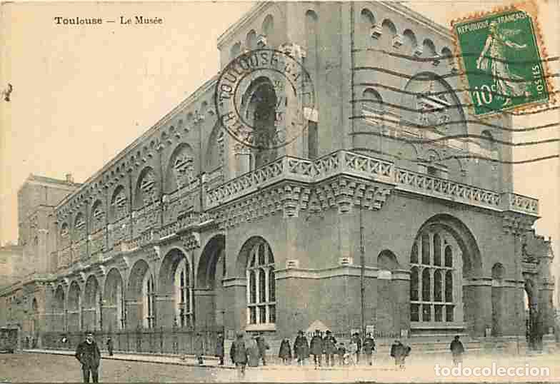 Cartoline: France - 31 - Toulouse - Le Mus&eacute;e - Anim&eacute;e - CPA - Voir Scans Recto-Verso