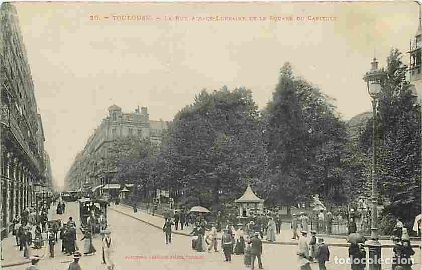 Cartoline: France - 31 - Toulouse - La Rue Alsace-Lorraine et le Square du Capitole - Anim&eacute;e - Carte Neuve - CP
