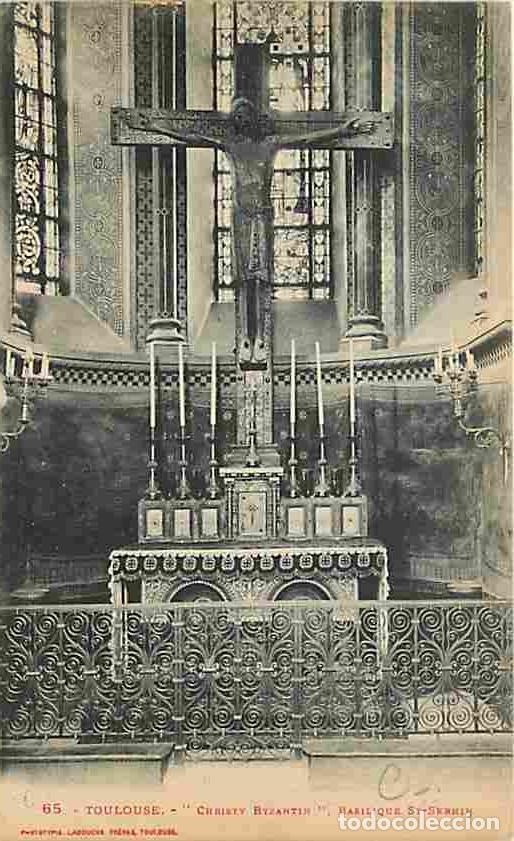 Cartoline: France - 31 - Toulouse - Basilique Saint Sernin - Christy Byzantin - Art Religieux - CPA - Voir Scan
