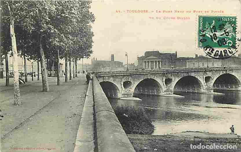 Cartoline: France - 31 - Toulouse - Le Pont Neuf ou Pont de Pierre vu du Cours Dillon - Anim&eacute;e - Oblit&eacute;ration r
