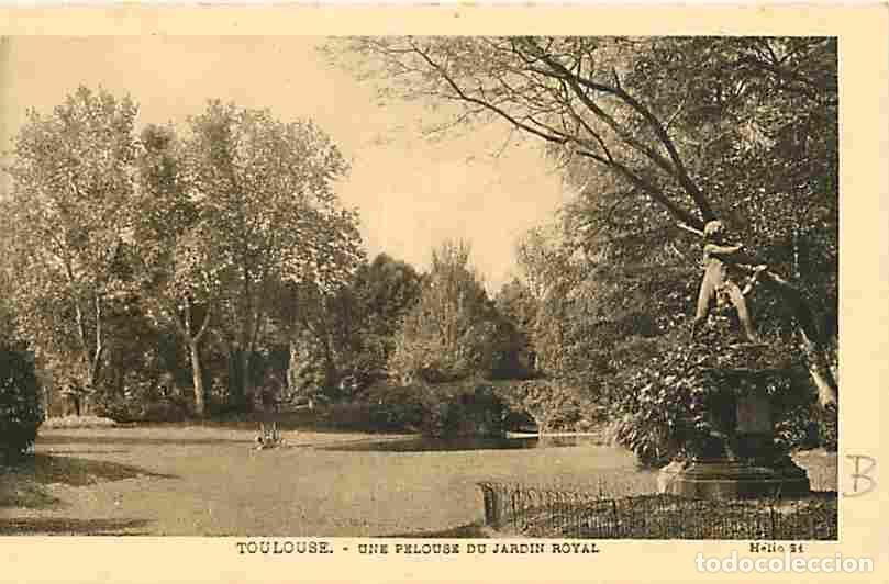 Cartoline: France - 31 - Toulouse - Une pelouse du Jardin Royal - CPA - Voir Scans Recto-Verso