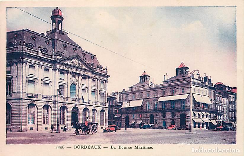 Postales: France - 33 - Bordeaux - La Bourse Maritime - Automobiles - Coloris&eacute;e - Correspondance - CPA - Voir