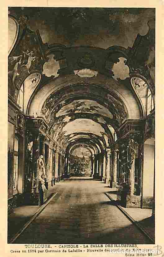 Postales: France - 31 - Toulouse - Capitole - La Salle des Illustres - Carte Neuve - CPA - Voir Scans Recto-Ve