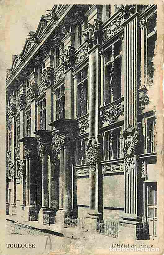 Postales: France - 31 - Toulouse - L'Hotel de Pierre - CPA - Voir Scans Recto-Verso