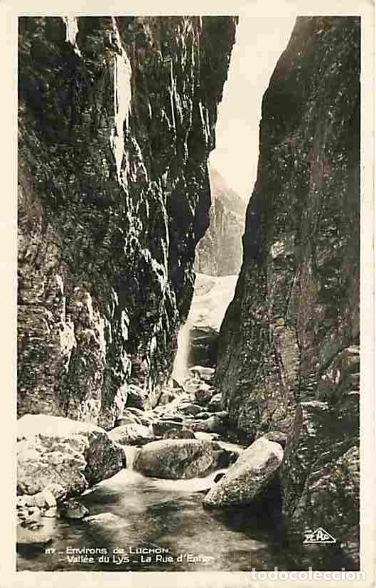 Postales: France - 31 - Luchon - Environs de Luchon - Vall&eacute;e du Lys - La Rue d'Enfer - Carte Neuve - CPA - Voi