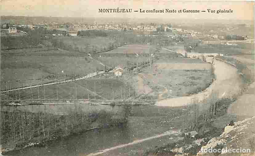 Postales: France - 31 - Montr&eacute;jeau - Le confluent Neste et Garonne - Vue G&eacute;n&eacute;rale - CPA - Voir Scans Recto-Ver
