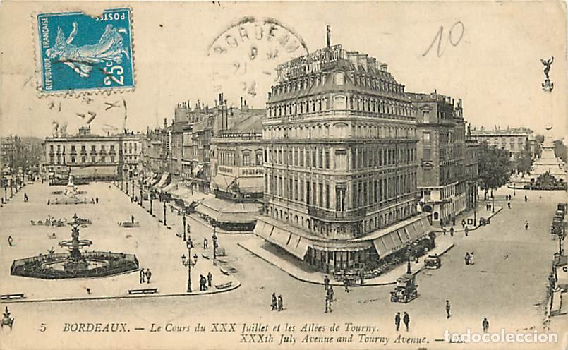 Postales: France - 33 - Bordeaux - Le Cours du 30 Juillet et les All&eacute;es de Tourny - Anim&eacute;e - Automobiles - Obl