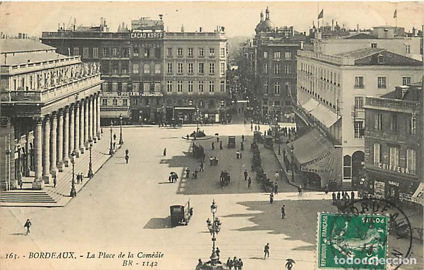 Postales: France - 33 - Bordeaux - La Place de la Com&eacute;die - Anim&eacute;e - Automobiles - Oblit&eacute;ration ronde de 1914