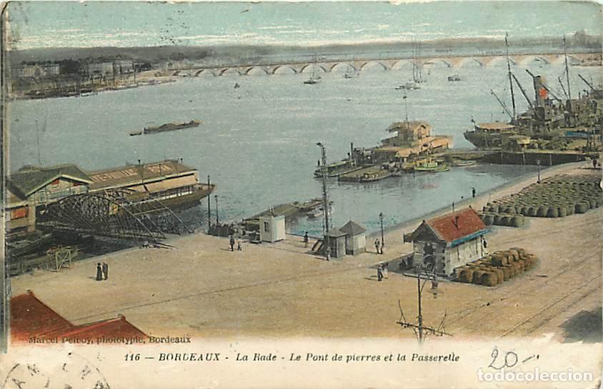 Postkarten: France - 33 - Bordeaux - La Rade - Le Pont de pierres et la Passerelle - Anim&eacute;e - Coloris&eacute;e - Oblit&eacute;