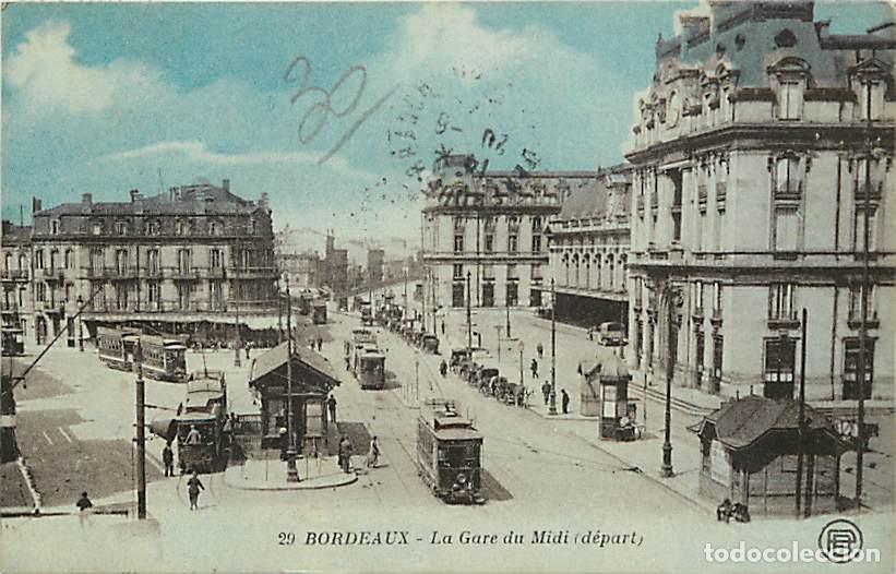 Postkarten: France - 33 - Bordeaux - La Gare du Midi (d&eacute;part) - Anim&eacute;e - Tramway - Correspondance - Oblit&eacute;ration