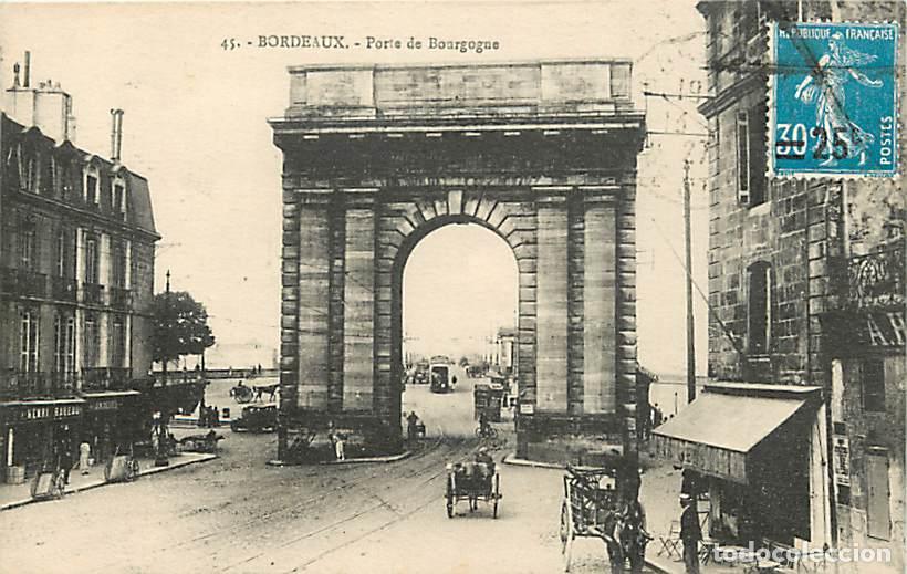 Postkarten: France - 33 - Bordeaux - Porte de Bourgogne - Anim&eacute;e - Oblit&eacute;ration ronde de 1927 - CPA - Voir Scans