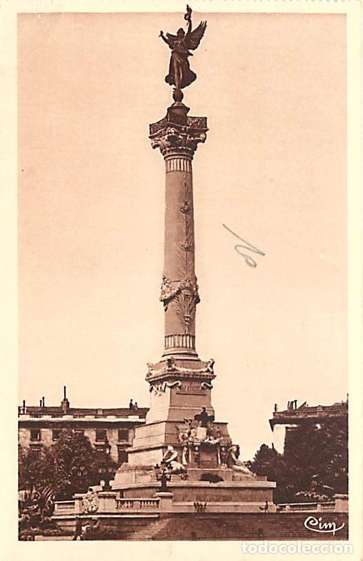 Postales: France - 33 - Bordeaux - La Colonne des Girondins - Etat l&eacute;ger pli visible - CPA - Voir Scans Recto-