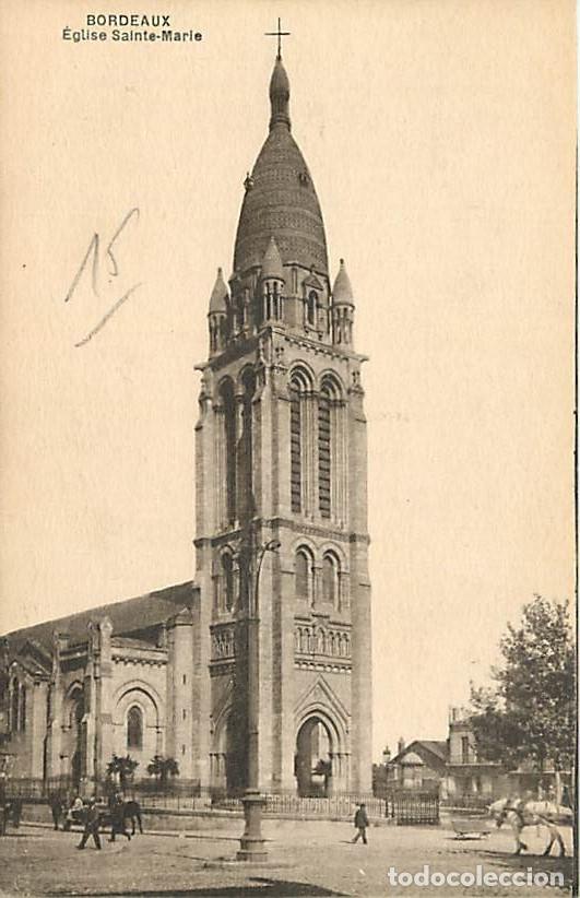 Postales: France - 33 - Bordeaux - Eglise Sainte Marie - Anim&eacute;e - CPA - Voir Scans Recto-Verso