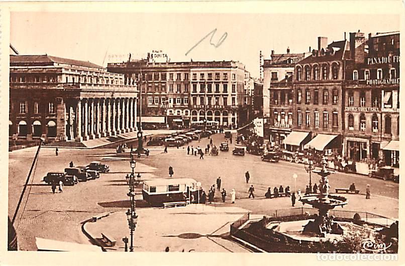 Postales: France - 33 - Bordeaux - Place de la Com&eacute;die - Anim&eacute;e - Automobiles - Bus - CPA - Voir Scans Recto-V