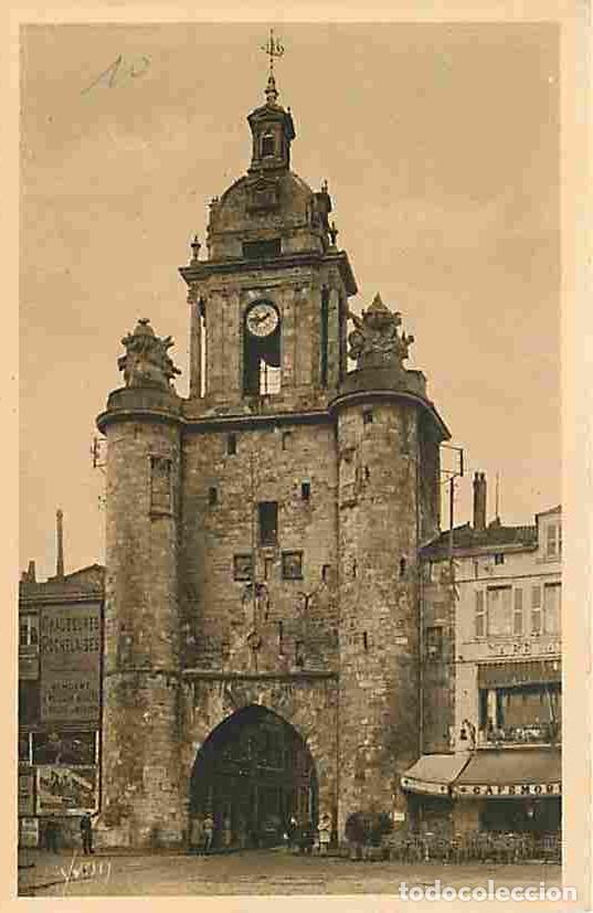 Postales: France - 17 - La Rochelle - Tour de la Grosse Horloge - Anim&eacute;e - Carte Neuve - CPA - Voir Scans Rect