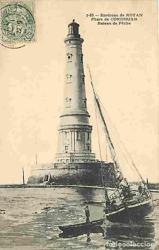 Postales: France - 17 - Charente Maritime - Phare de Cordouan - Bateau de Peche - Anim&eacute;e - CPA - Voir Scans Re
